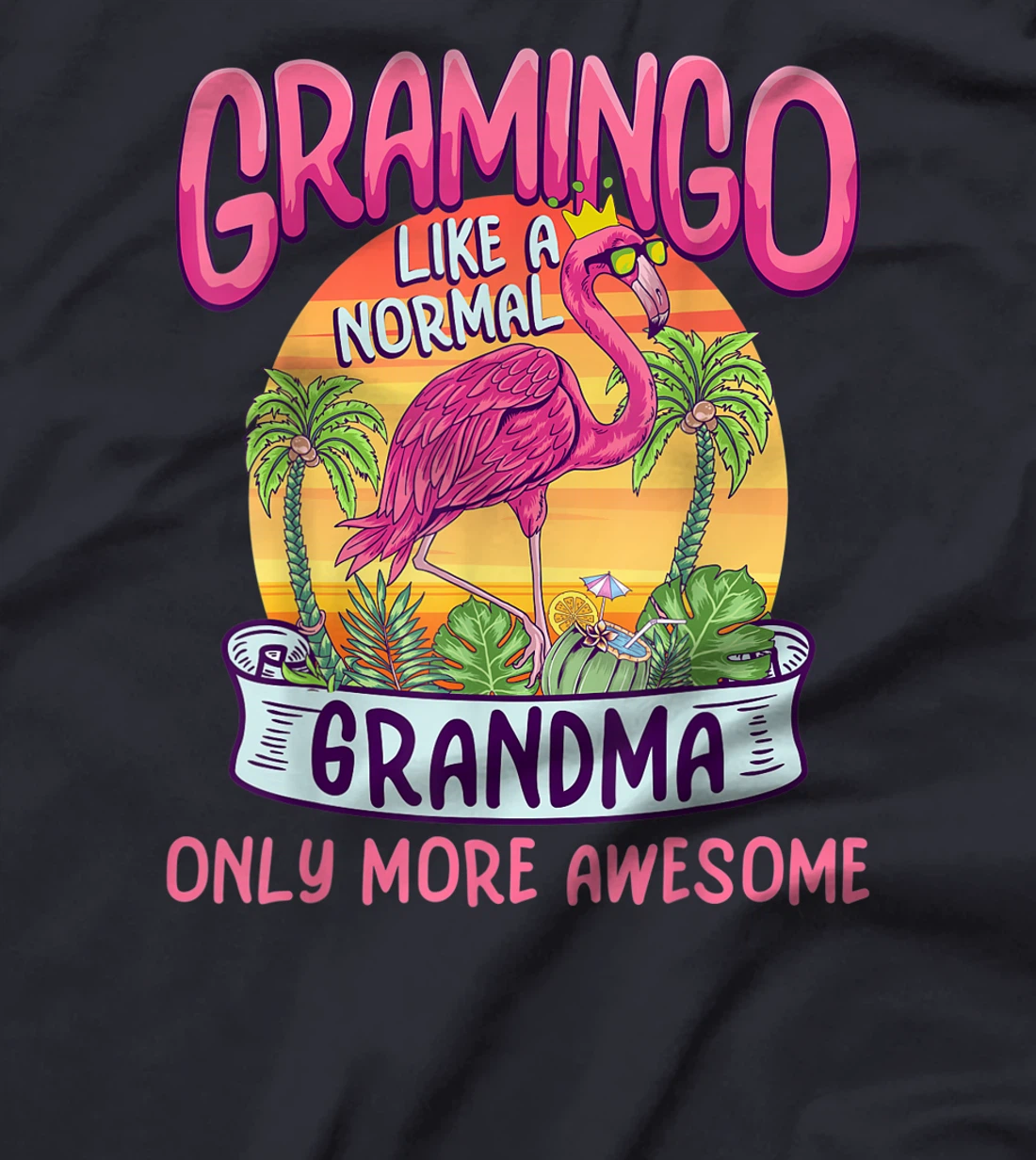 Grammingo Like Normal Grandma Only More Awesome Funny T-Shirt