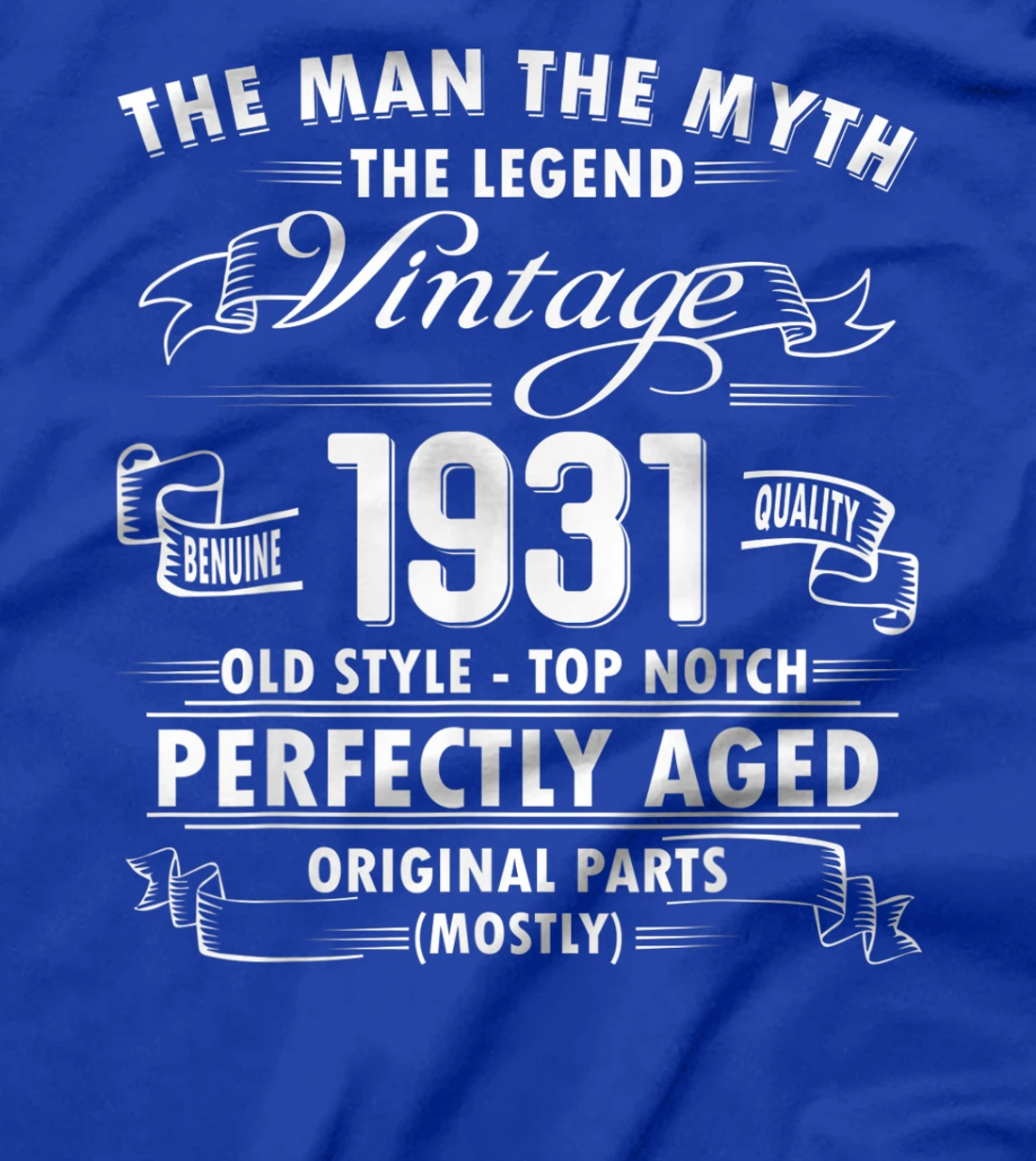 Mens Man Myth Legend 1931-90th Bday Gifts For 90 Years Old T-Shirt