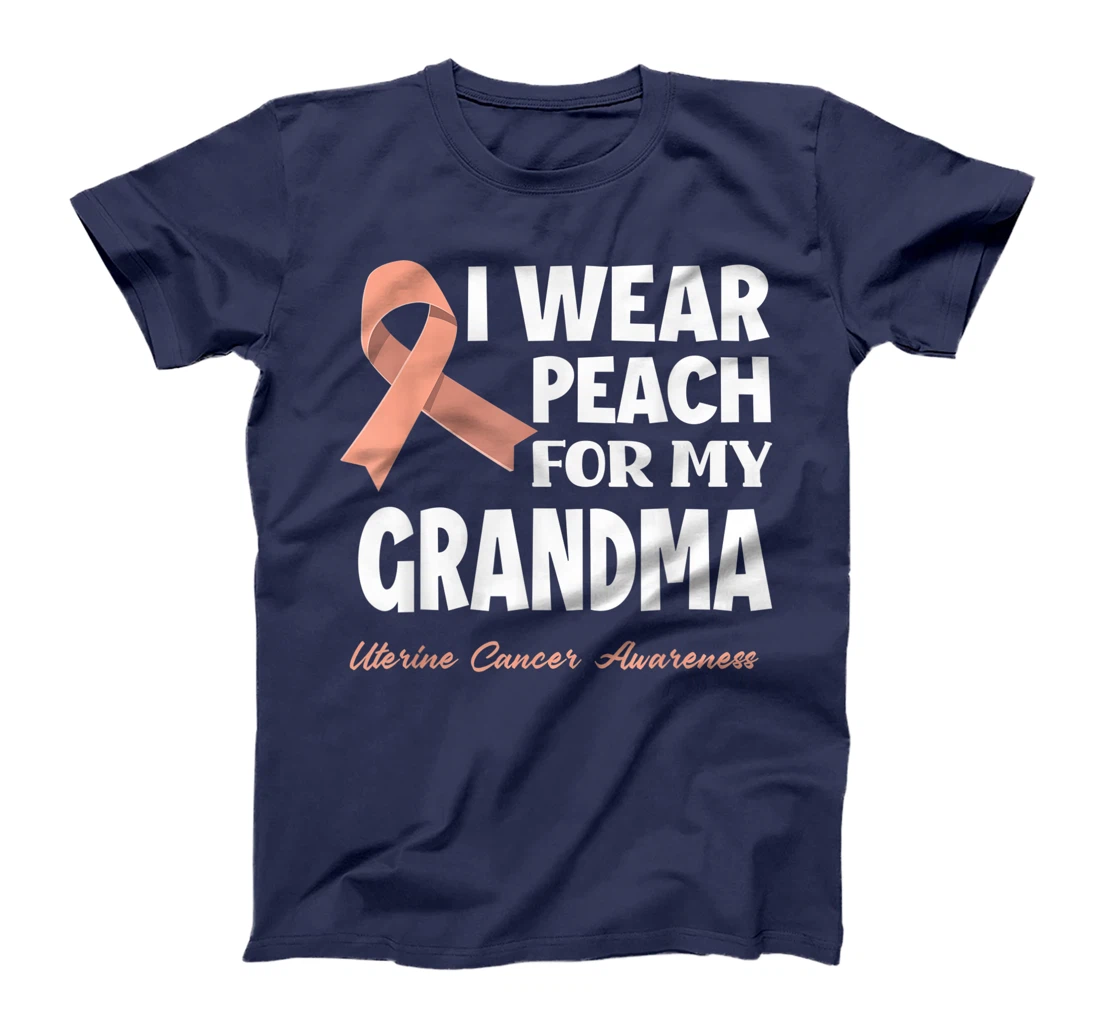 I Wear Peach For My Grandma Granny Uterine Cancer Awareness T-Shirt
