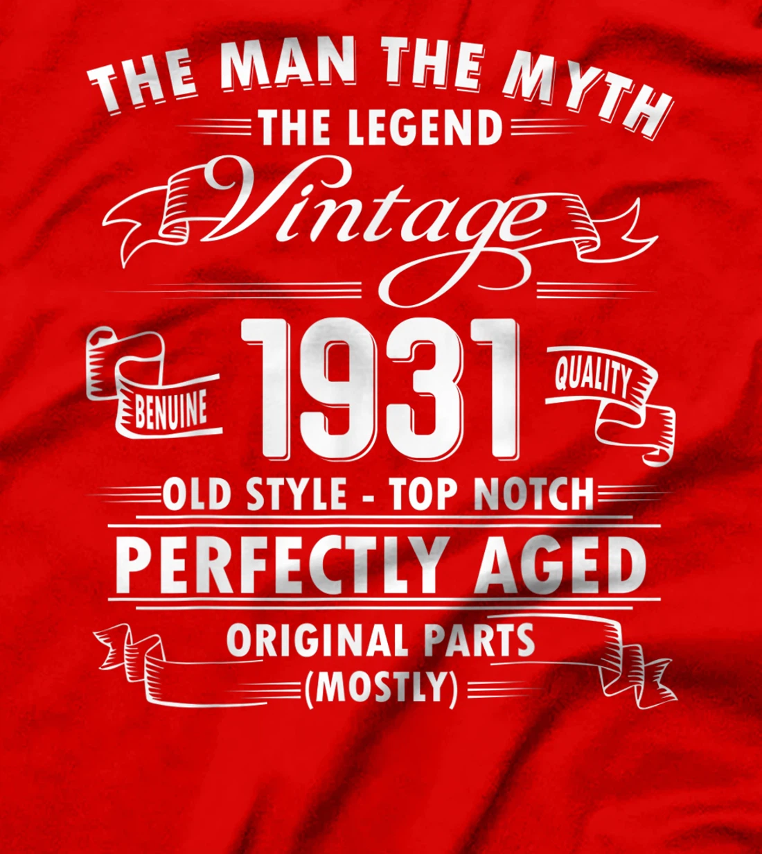 Mens Man Myth Legend 1931-90th Bday Gifts For 90 Years Old T-Shirt