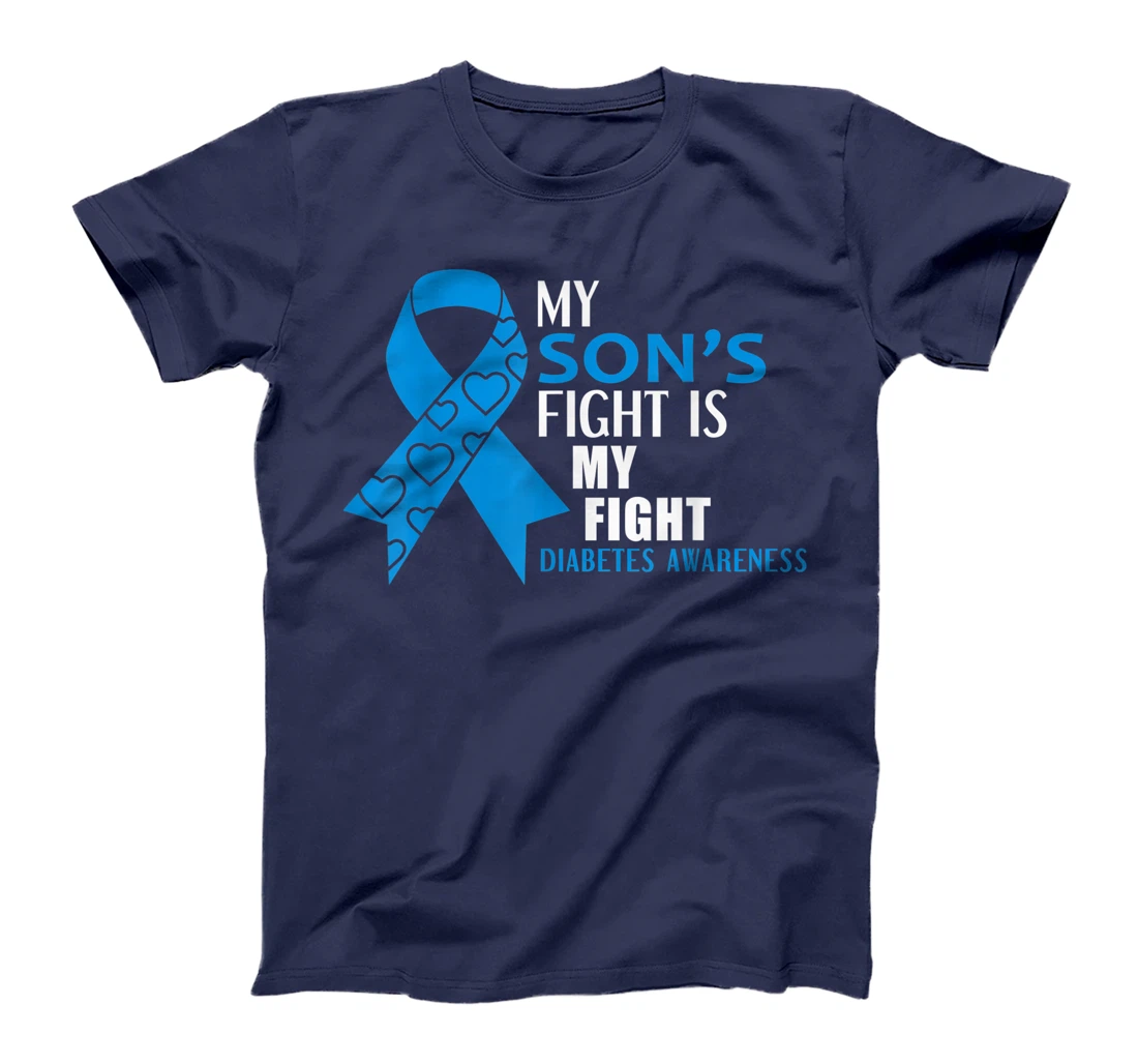 My Son's fight is my fight Diabetes Type 1 T-Shirt