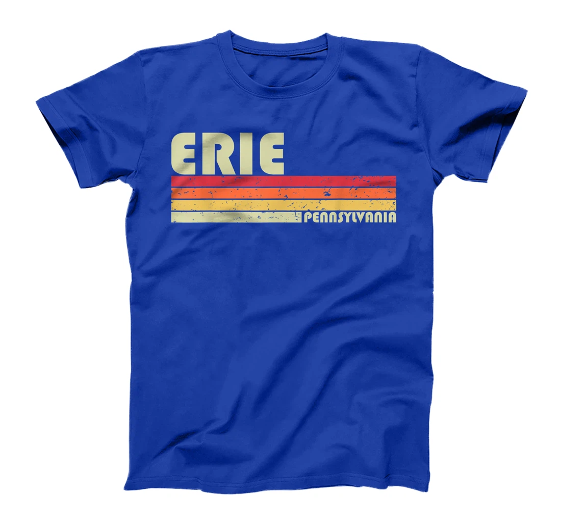ERIE PA PENNSYLVANIA Funny City Home Roots Gift Retro 80s T-Shirt
