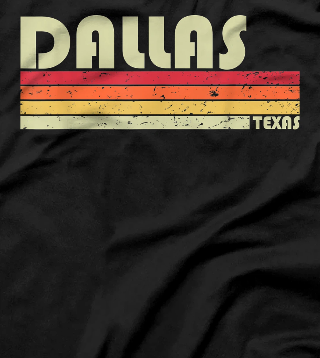 DALLAS TX TEXAS Funny City Home Roots Gift Retro 70s 80s T-Shirt