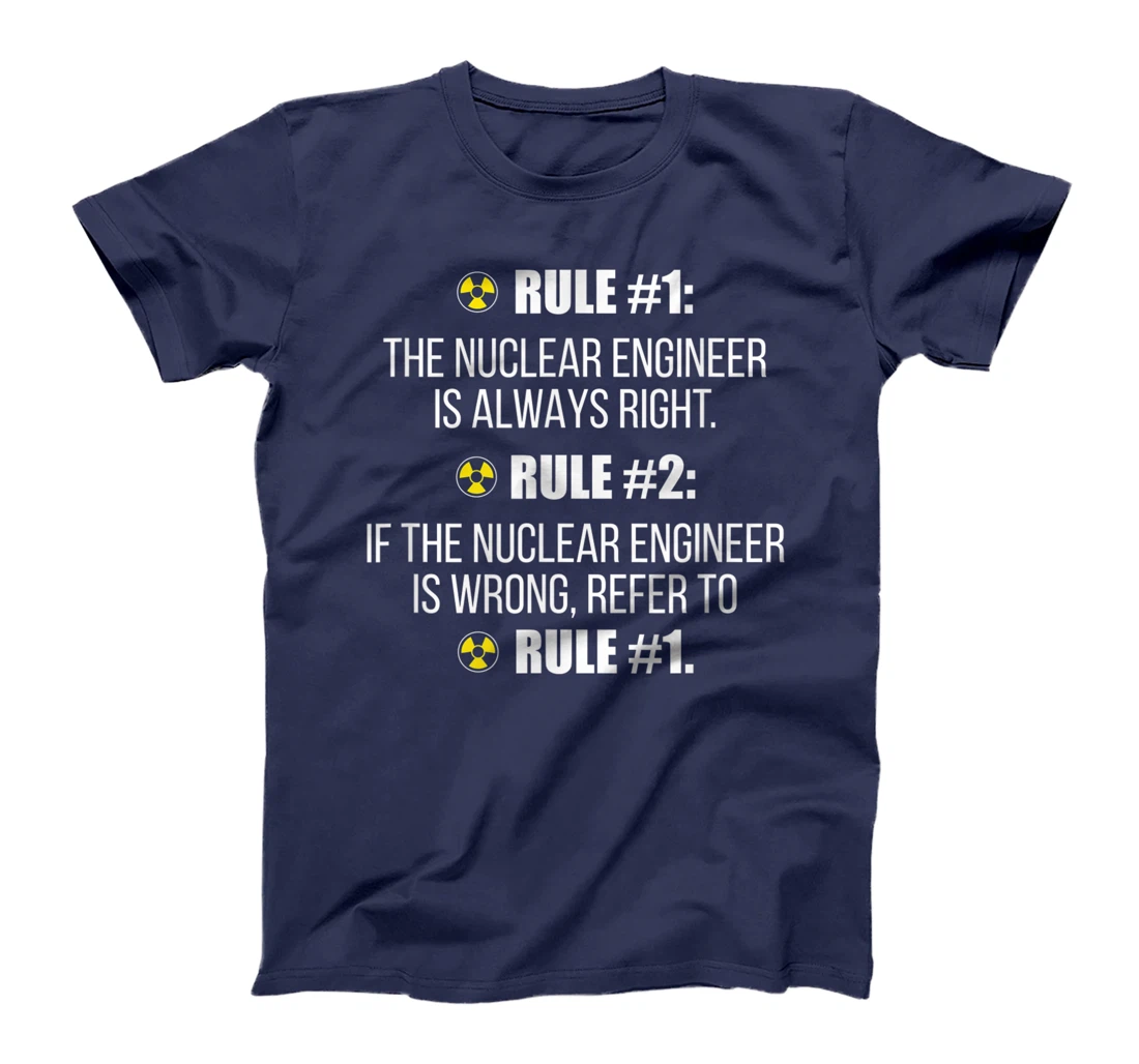Nuclear Engineer Practice Engineering Gifts T-Shirt
