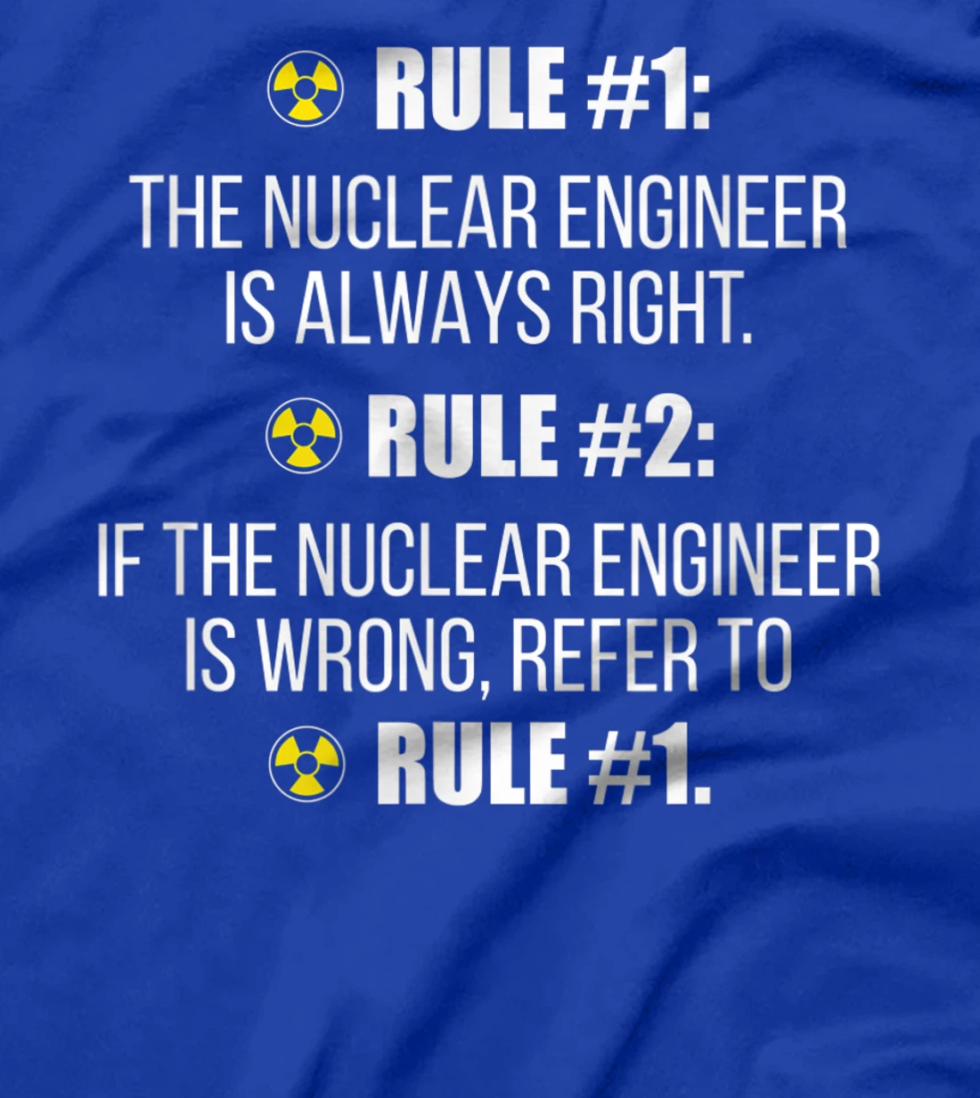 Nuclear Engineer Practice Engineering Gifts T-Shirt