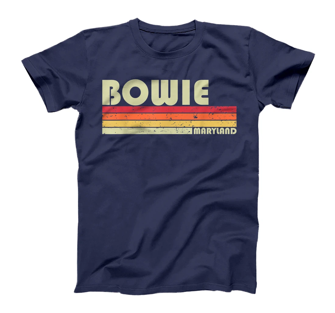 BOWIE MD MARYLAND Funny City Home Roots Gift Retro 70s 80s T-Shirt
