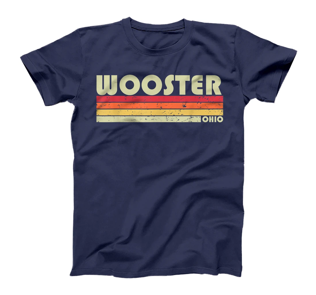 WOOSTER OH OHIO Funny City Home Roots Gift Retro 70s 80s T-Shirt