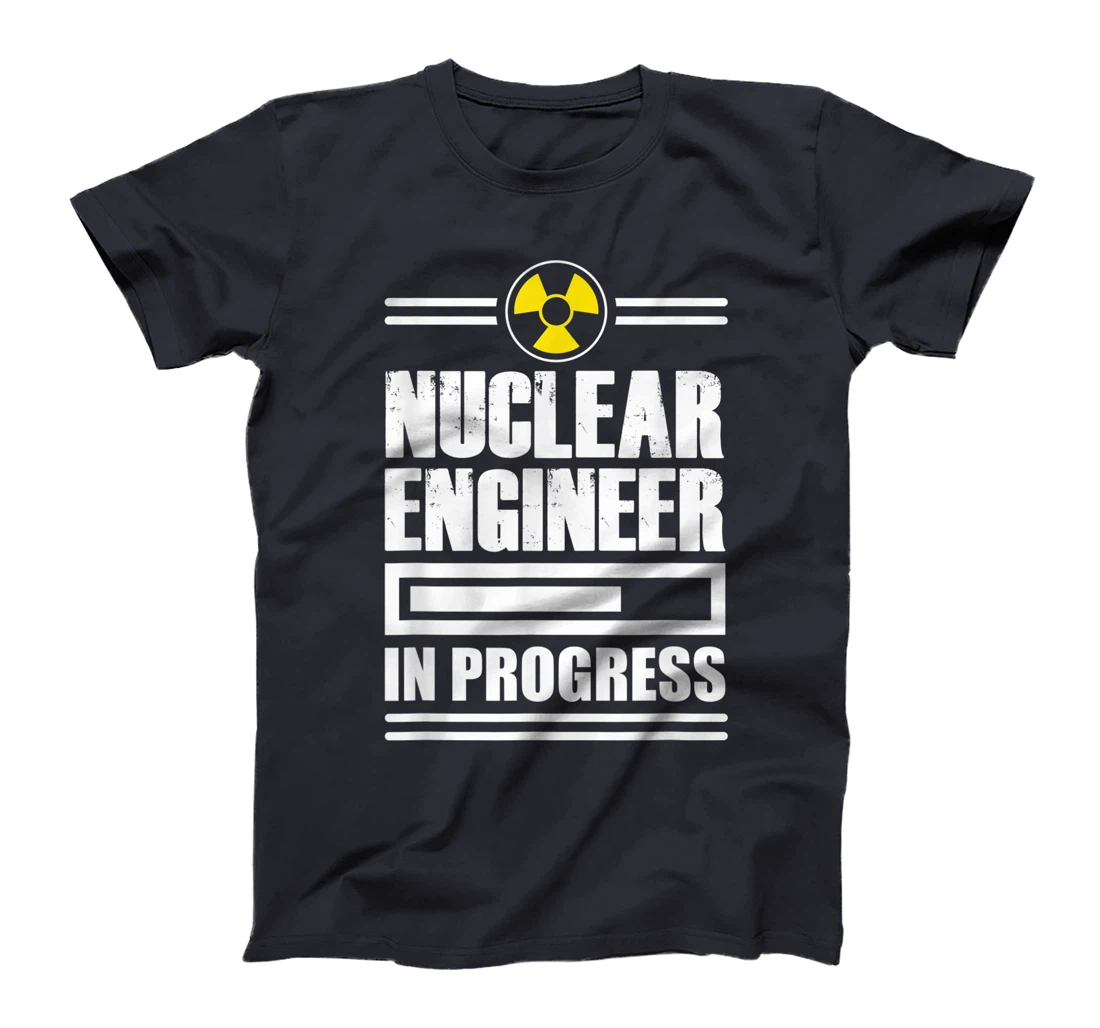 Nuclear Engineer Instruct Engineering Gifts T-Shirt