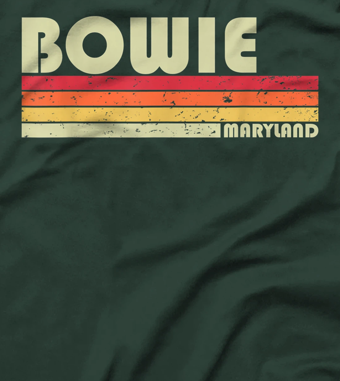 BOWIE MD MARYLAND Funny City Home Roots Gift Retro 70s 80s T-Shirt