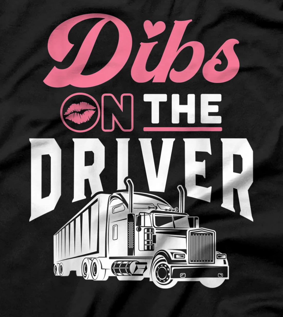 Truck Driver Wife Proud Trucker Girlfriend Anniversary Gift T-Shirt