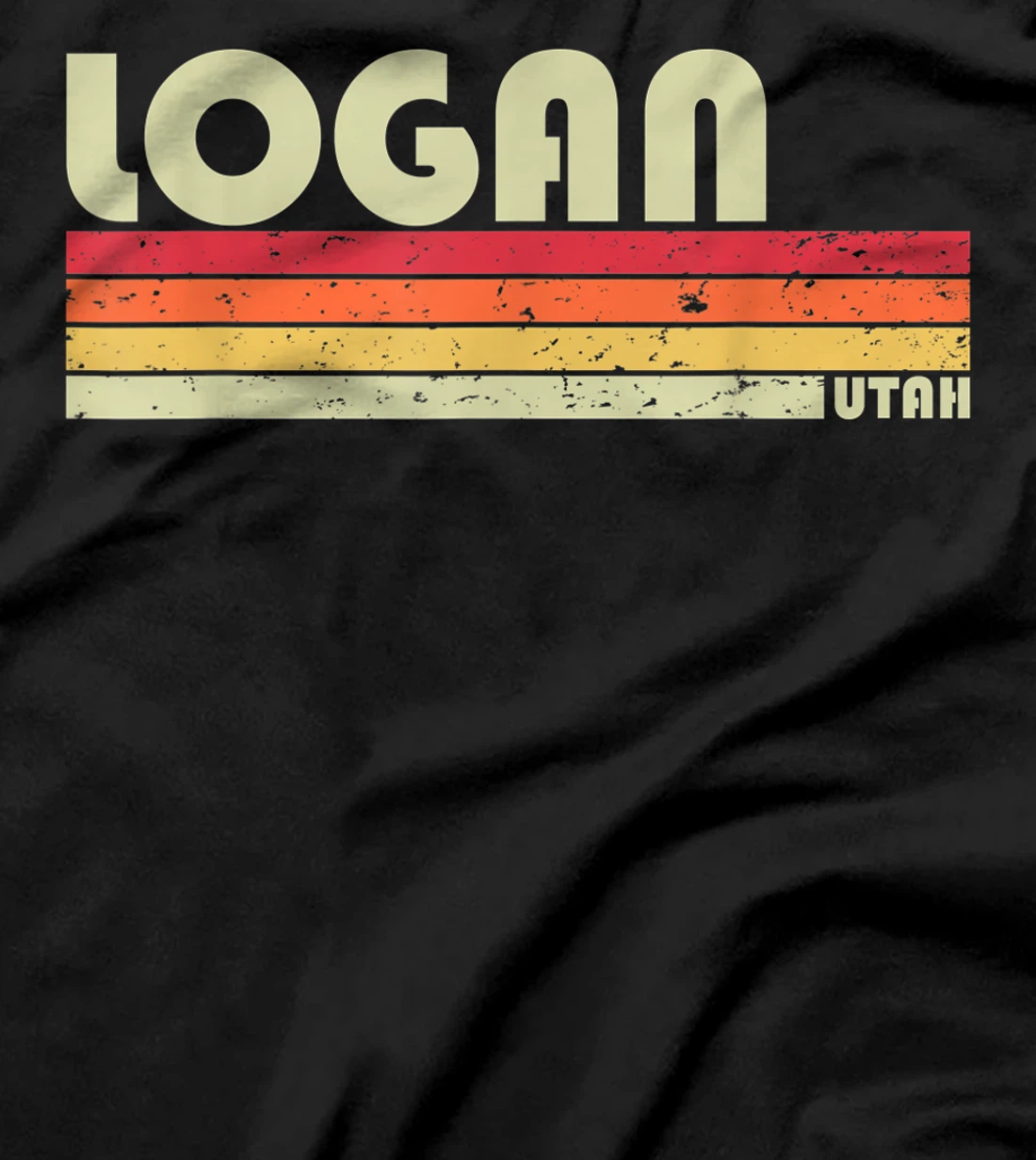 LOGAN UT UTAH Funny City Home Roots Gift Retro 70s 80s T-Shirt