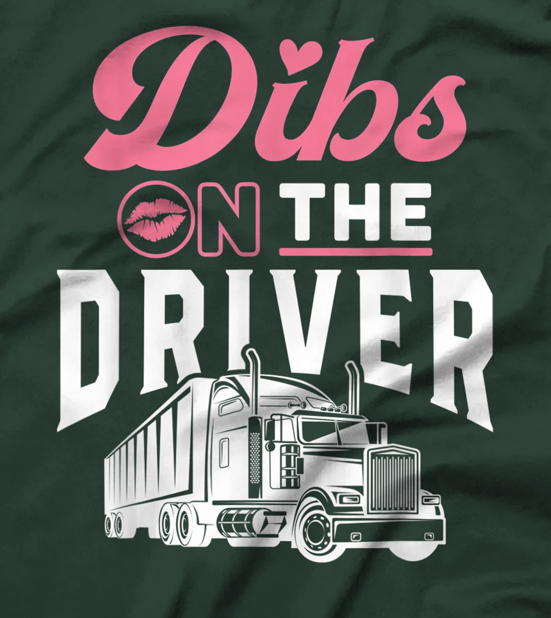 Truck Driver Wife Proud Trucker Girlfriend Anniversary Gift T-Shirt