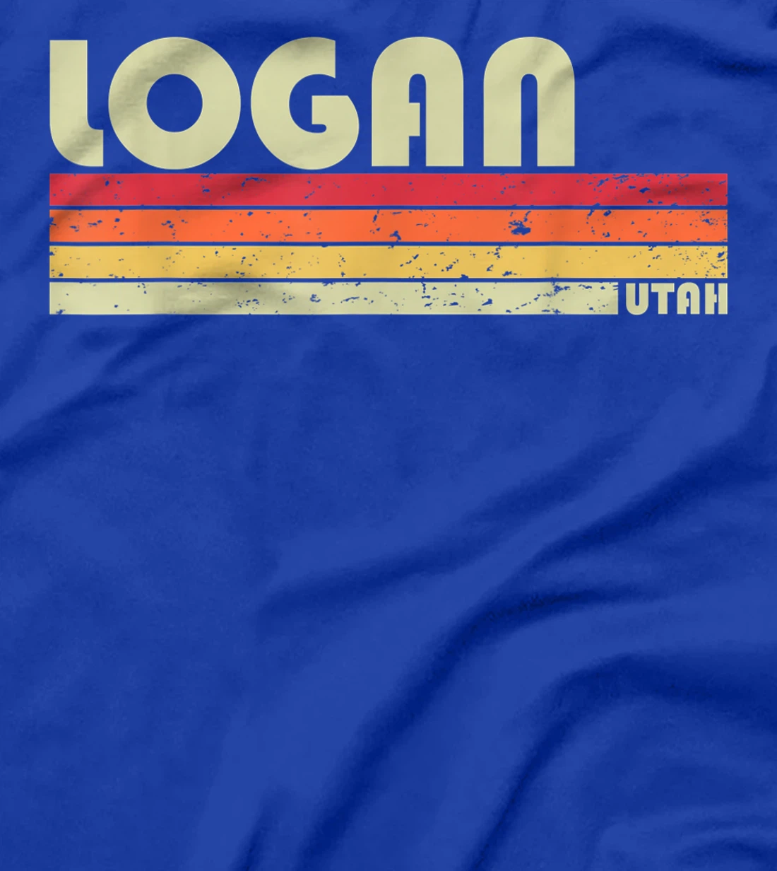 LOGAN UT UTAH Funny City Home Roots Gift Retro 70s 80s T-Shirt