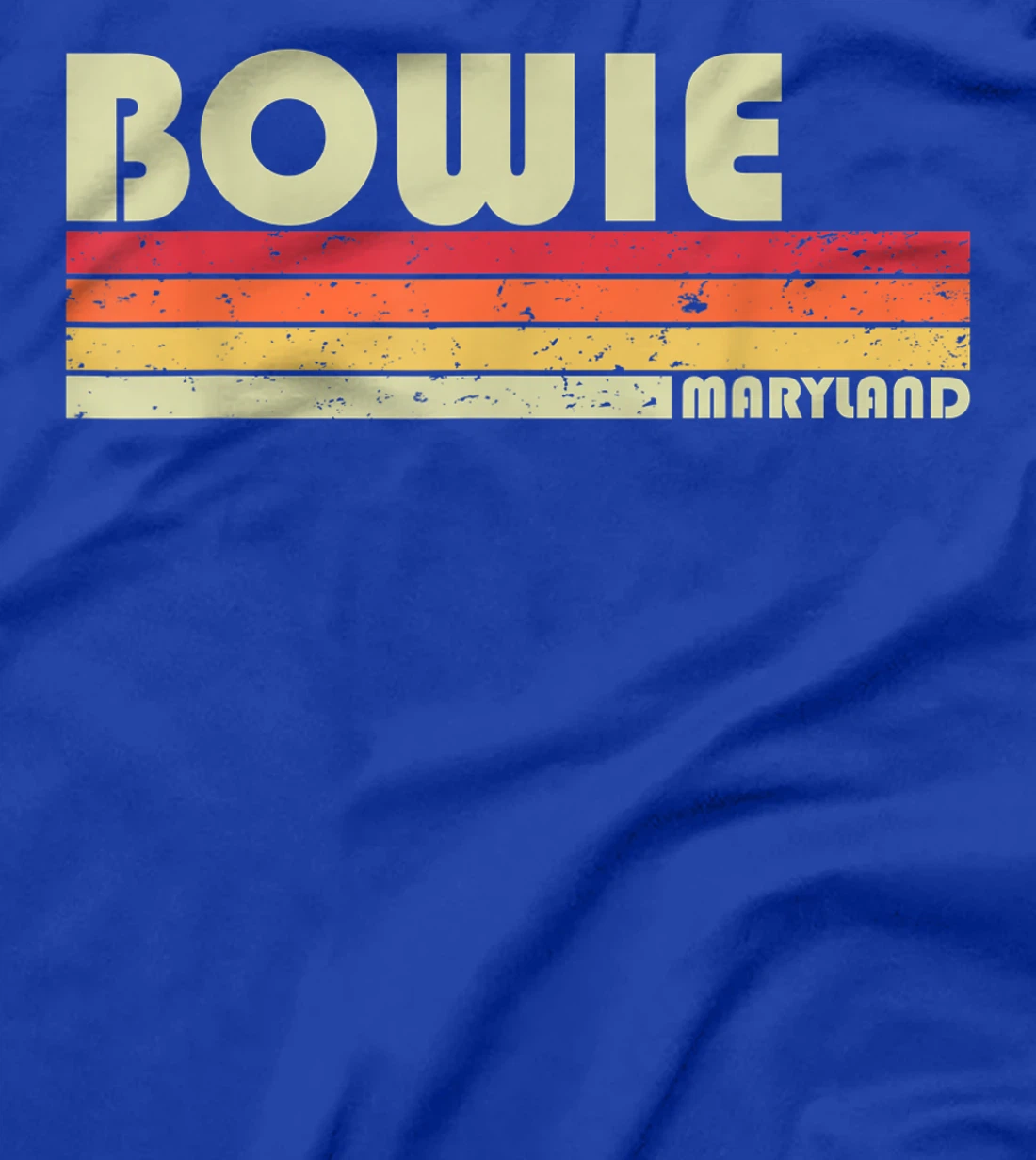 BOWIE MD MARYLAND Funny City Home Roots Gift Retro 70s 80s T-Shirt