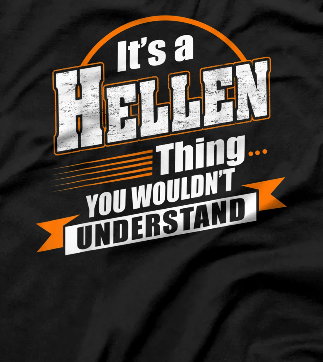 Best Gift For HELLEN - HELLEN Named T-Shirt