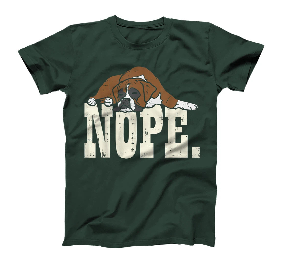Nope Boxer Funny Animal Pet Dog Lover Owner Men Women Gift T-Shirt