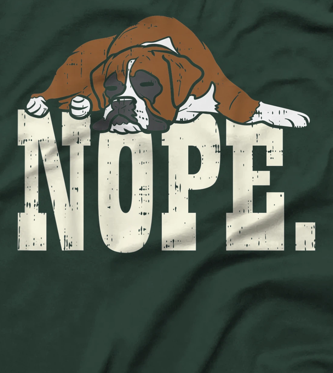 Nope Boxer Funny Animal Pet Dog Lover Owner Men Women Gift T-Shirt