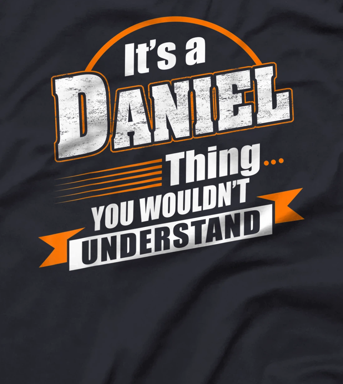 Best Gift For DANIEL - DANIEL Named T-Shirt