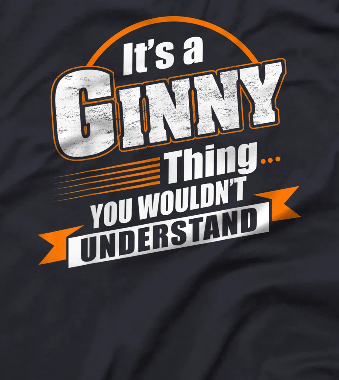 Best Gift For G INNY-GINNY Named T-Shirt