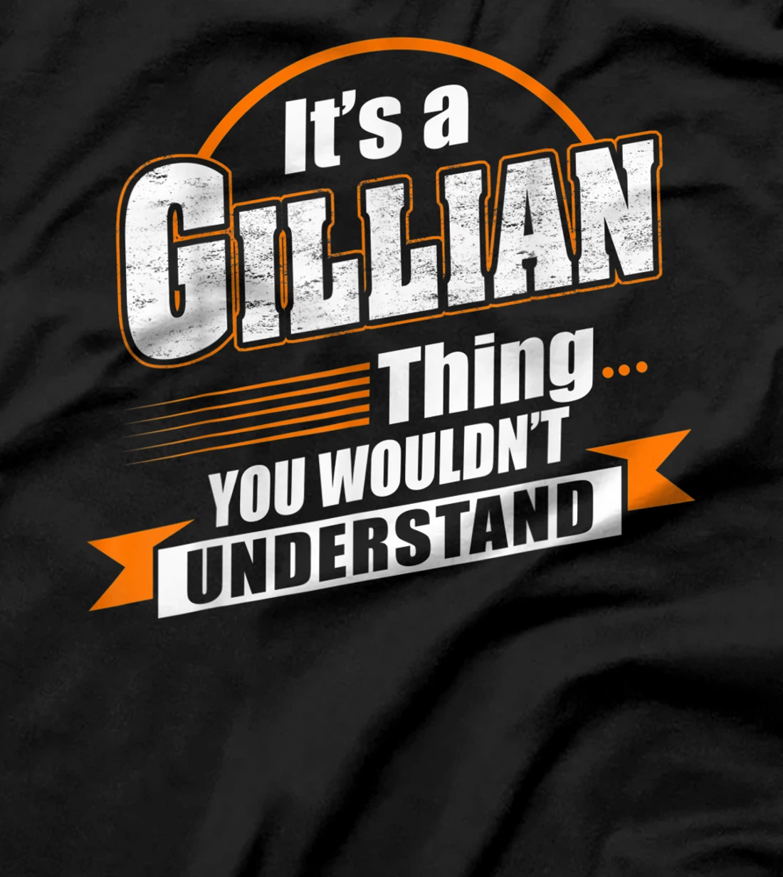 Best Gift For GILLIAN - GILLIAN Named T-Shirt