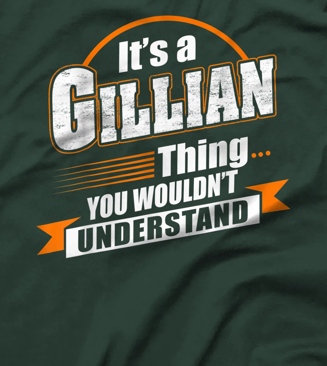 Best Gift For GILLIAN - GILLIAN Named T-Shirt