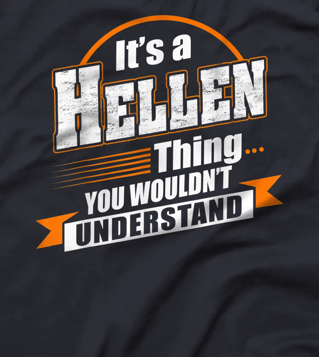 Best Gift For HELLEN - HELLEN Named T-Shirt