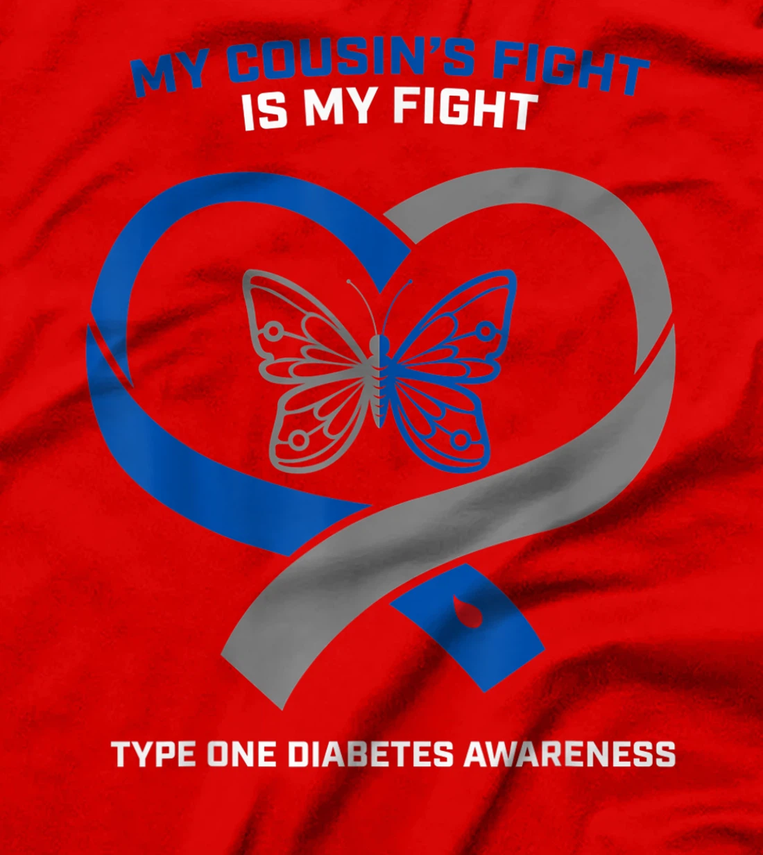T1D Cousin Fight Type 1 Diabetic Type One Diabetes Awareness T-Shirt