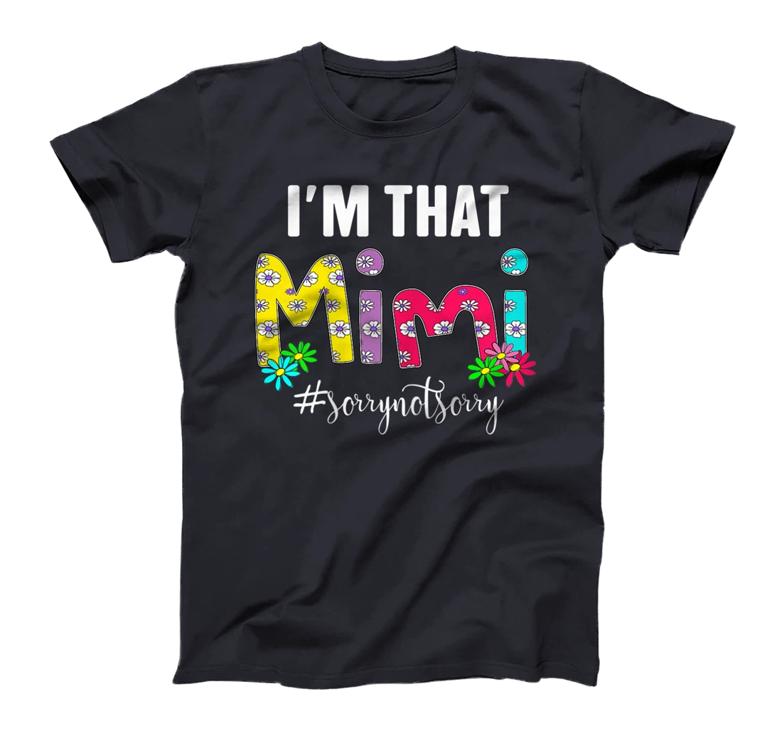 Womens I'm That Grandma Sorry Not Sorry Tees T-Shirt