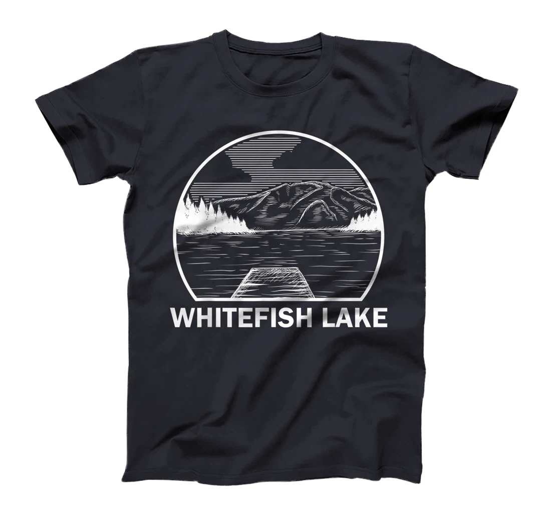 WHITEFISH LAKE MONTANA Funny Fishing Camping Summer Gift T-Shirt