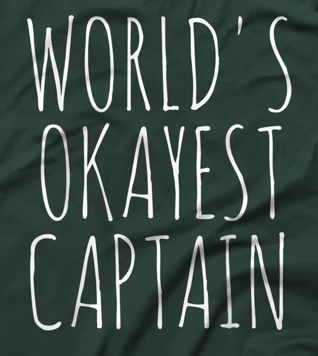 World's Okayest Captain Gift Funny Sarcastic T-Shirt