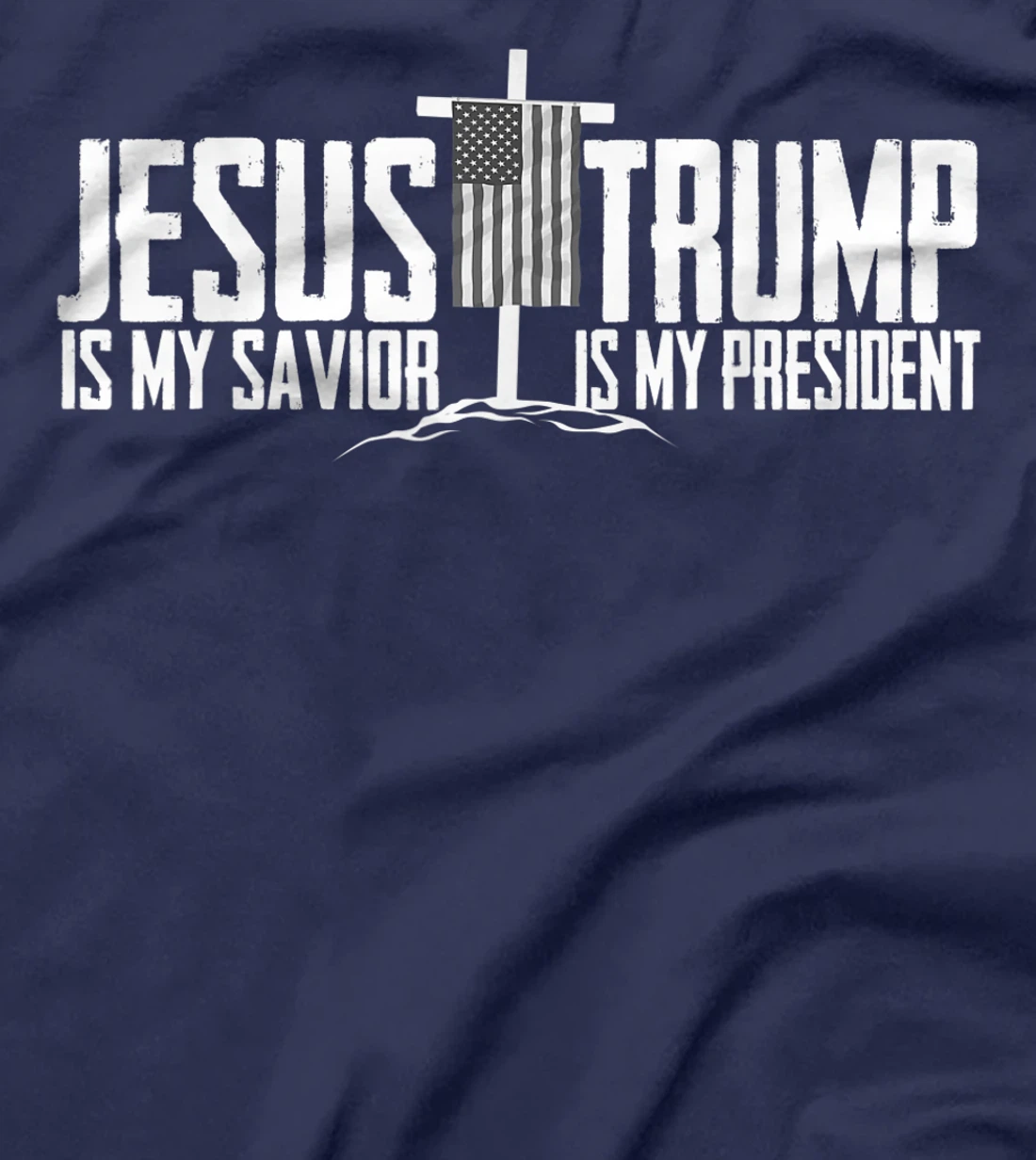 Funny American Jesus Is My Savior Trump Is My President Gift T-Shirt