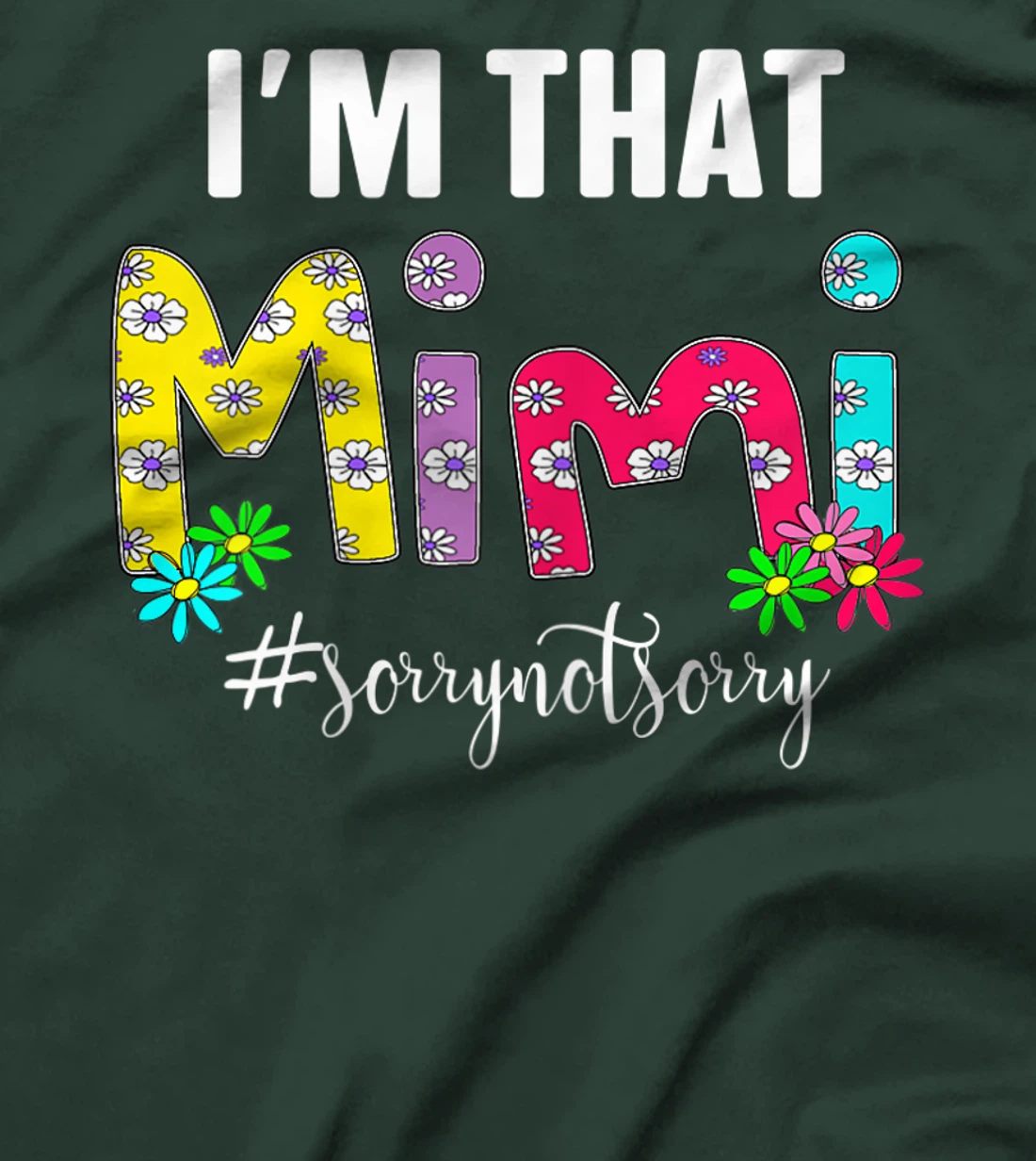 Womens I'm That Grandma Sorry Not Sorry Tees T-Shirt