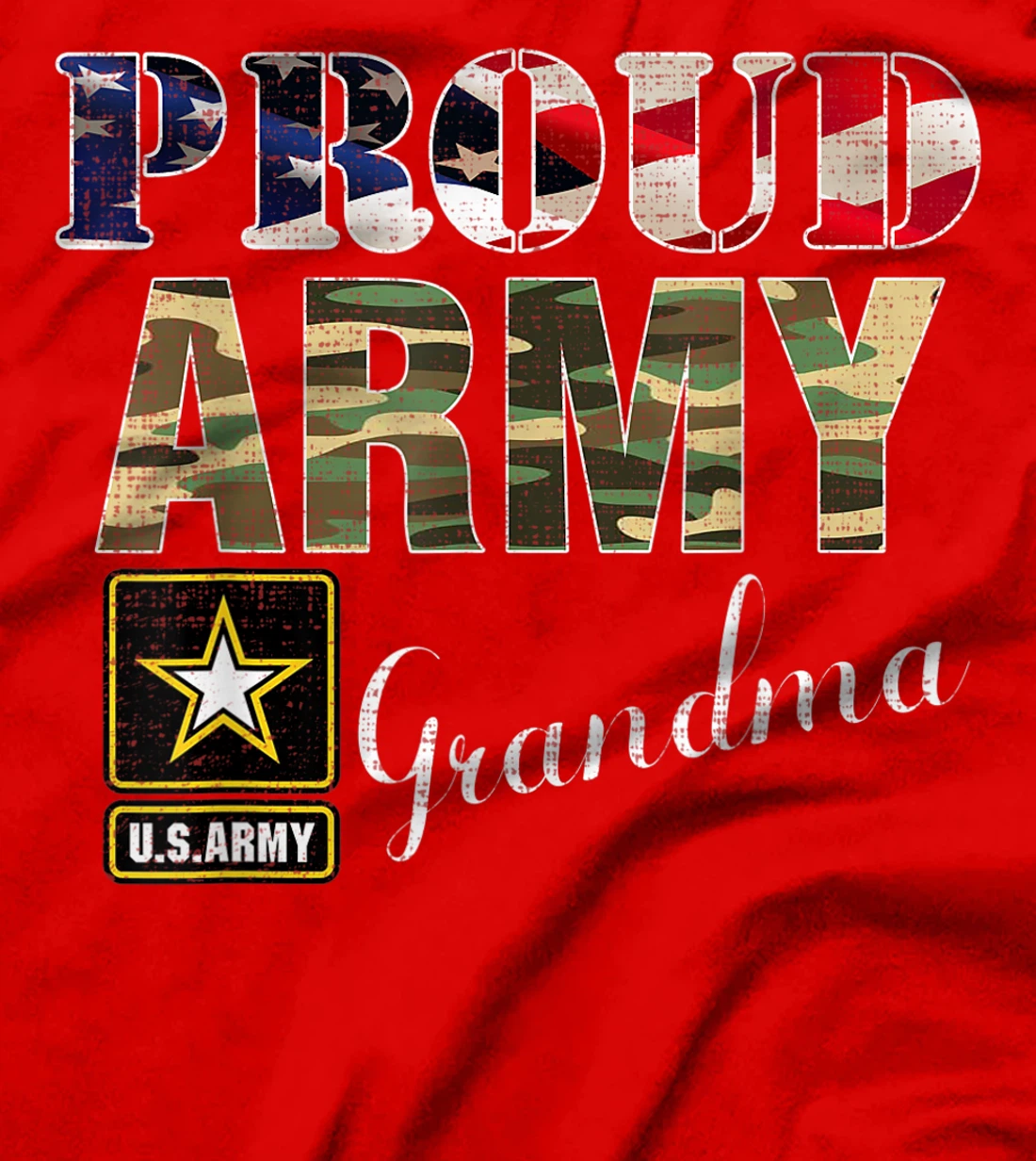 Proud Army Grandma With American Flag Gift Veteran Day T-Shirt