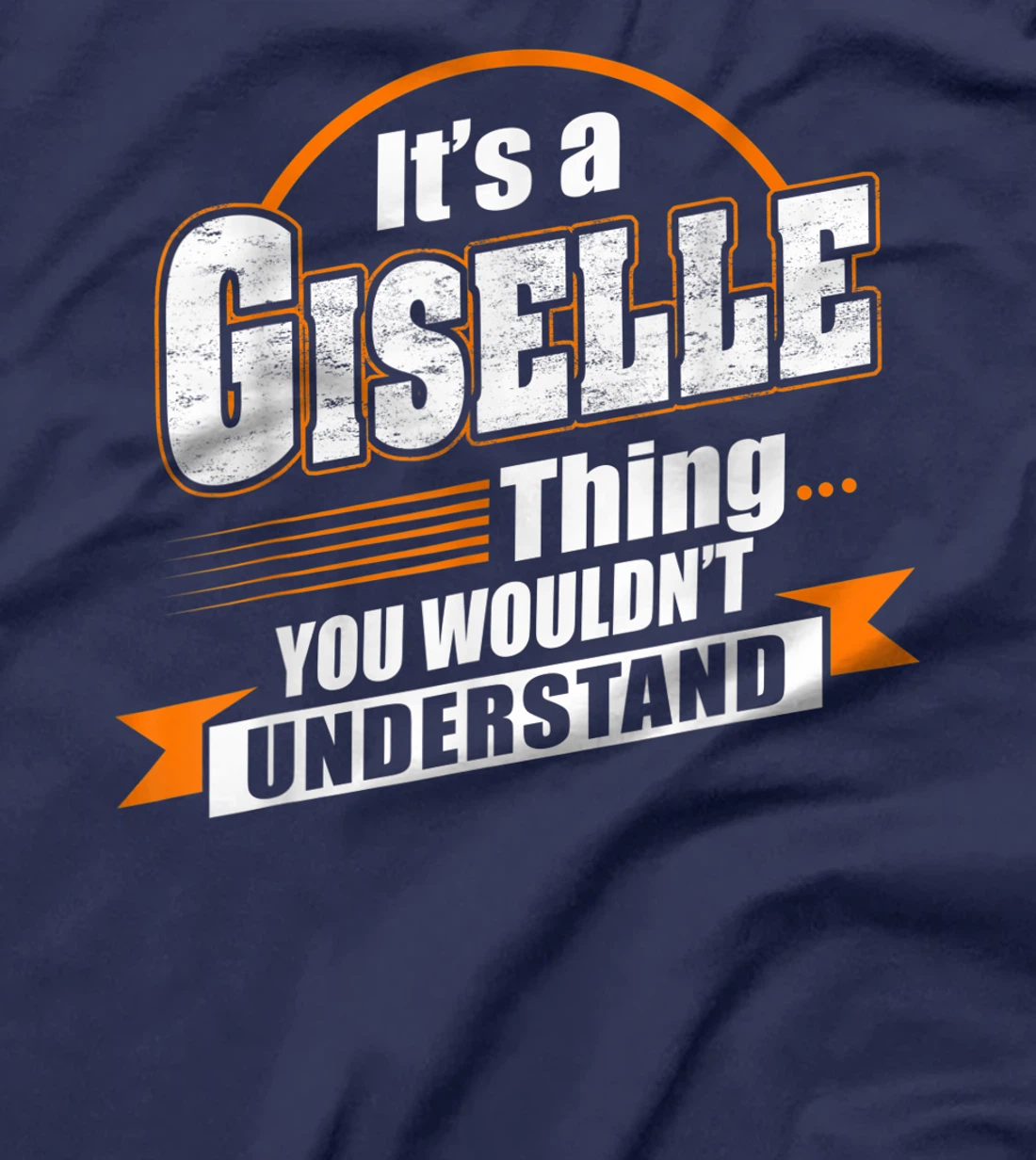 Best Gift For GISELLE - GISELLE Named T-Shirt