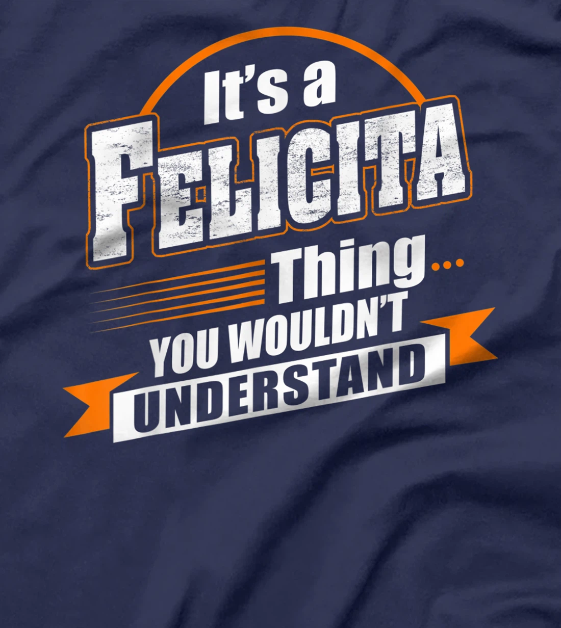 Best Gift For FELICITA - FELICITA Named T-Shirt