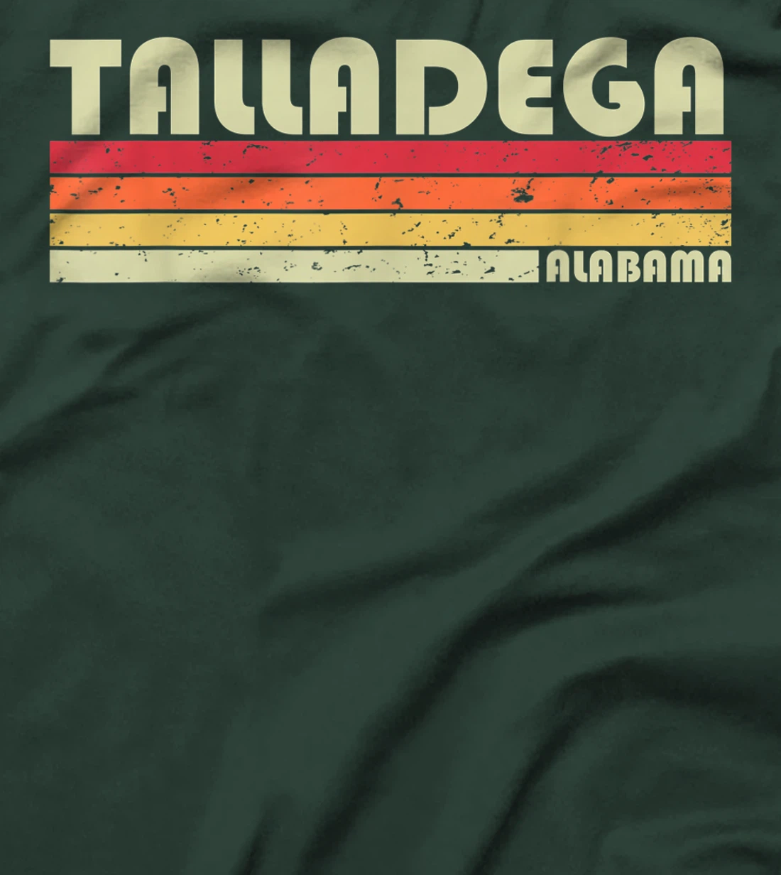 TALLADEGA AL ALABAMA Funny City Home Roots Gift Retro 80s T-Shirt