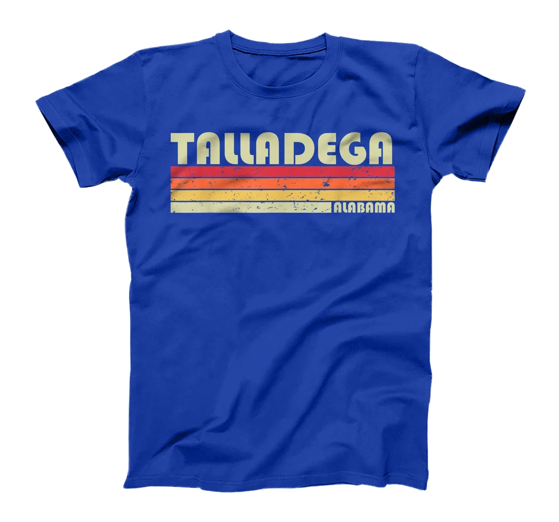TALLADEGA AL ALABAMA Funny City Home Roots Gift Retro 80s T-Shirt