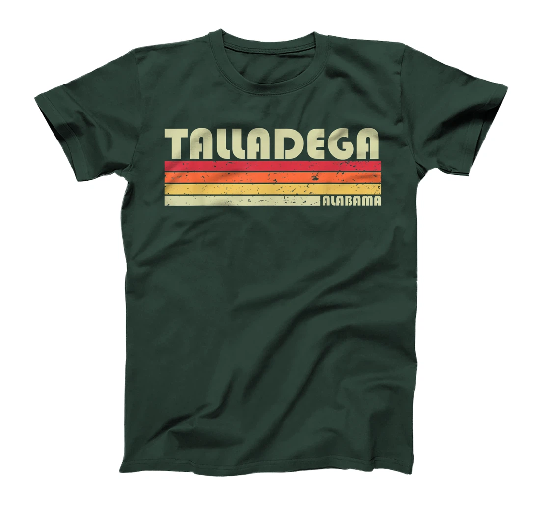 TALLADEGA AL ALABAMA Funny City Home Roots Gift Retro 80s T-Shirt