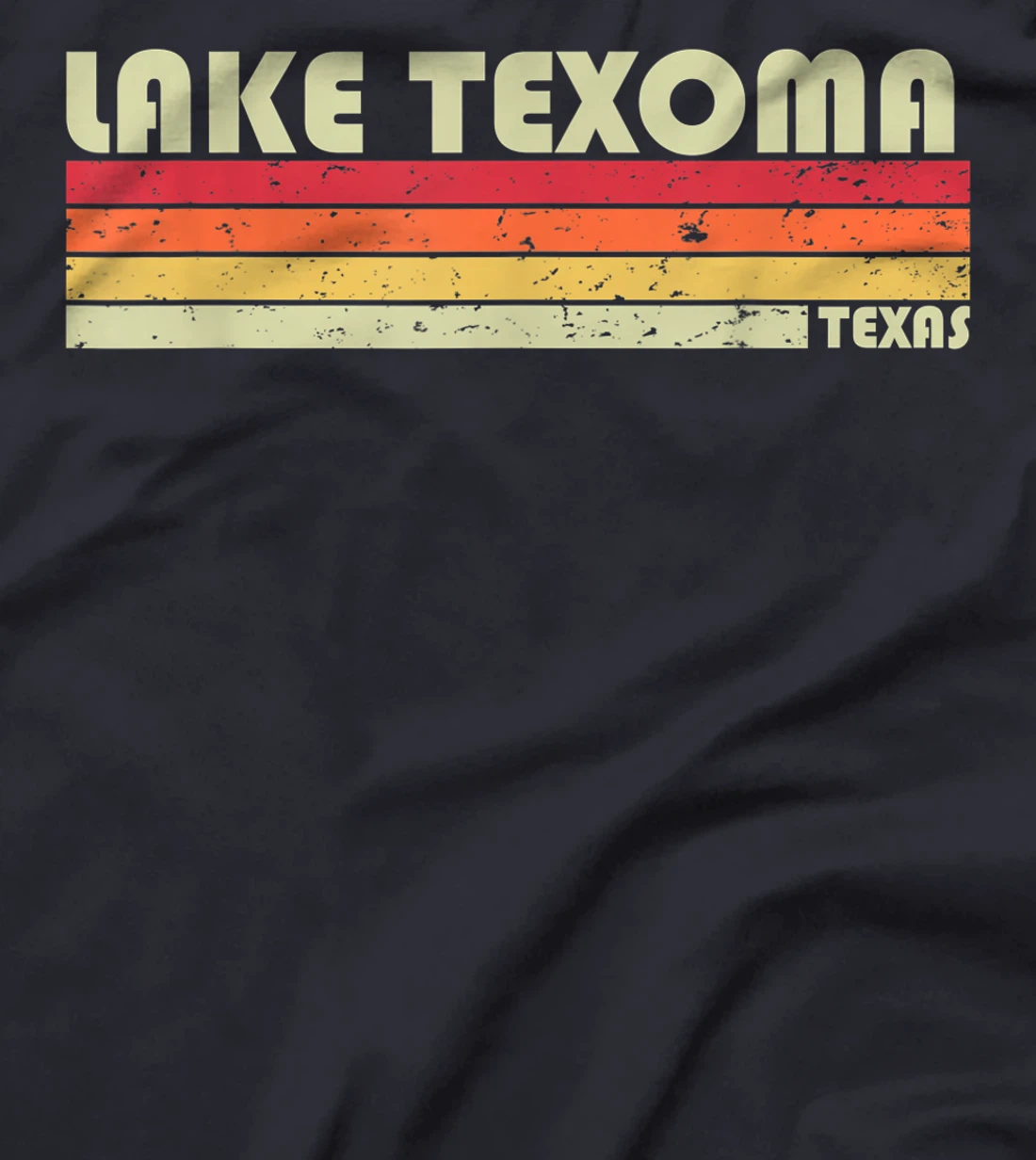 LAKE TEXOMA TEXAS Funny Fishing Camping Summer Gift T-Shirt