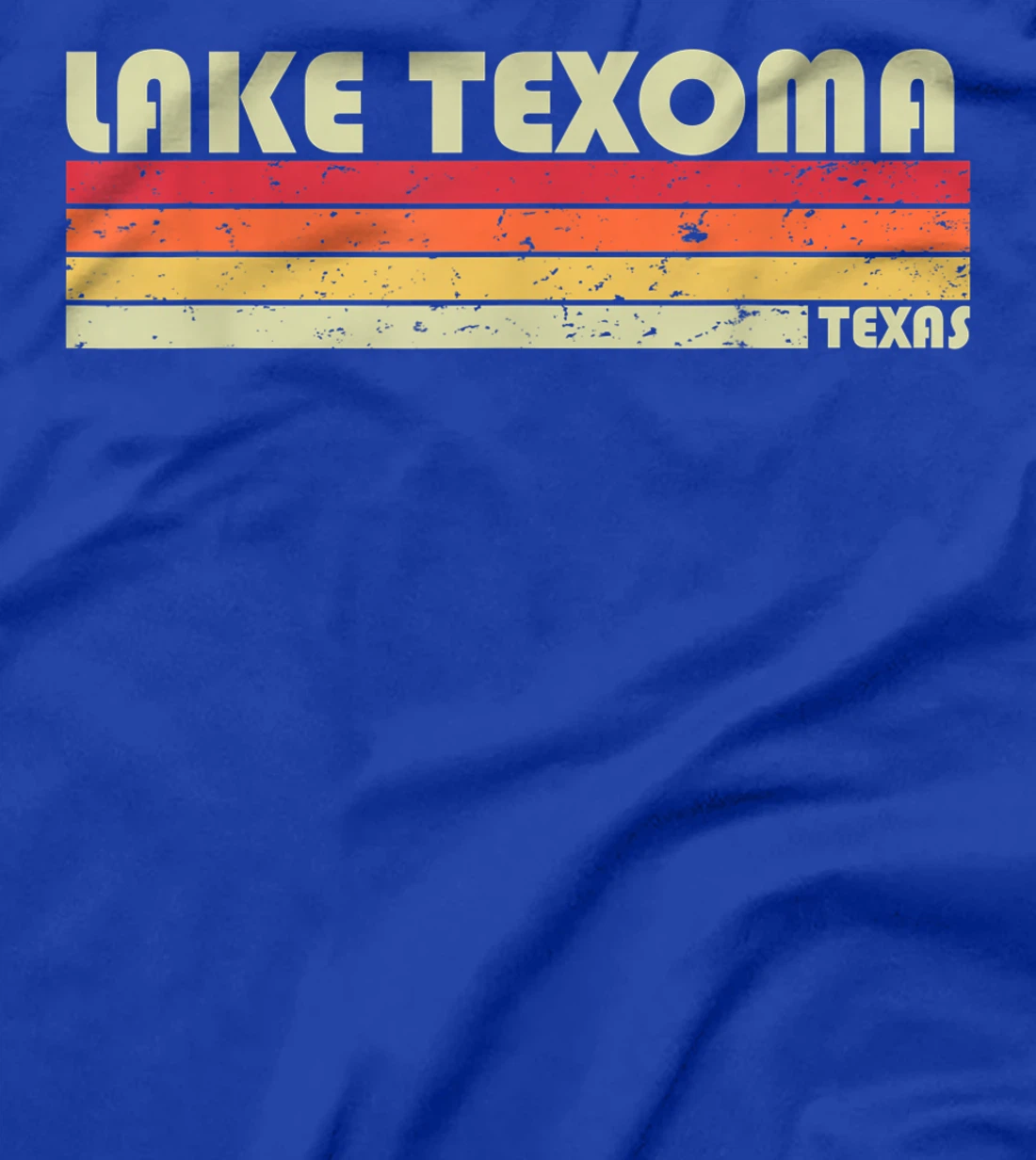 LAKE TEXOMA TEXAS Funny Fishing Camping Summer Gift T-Shirt