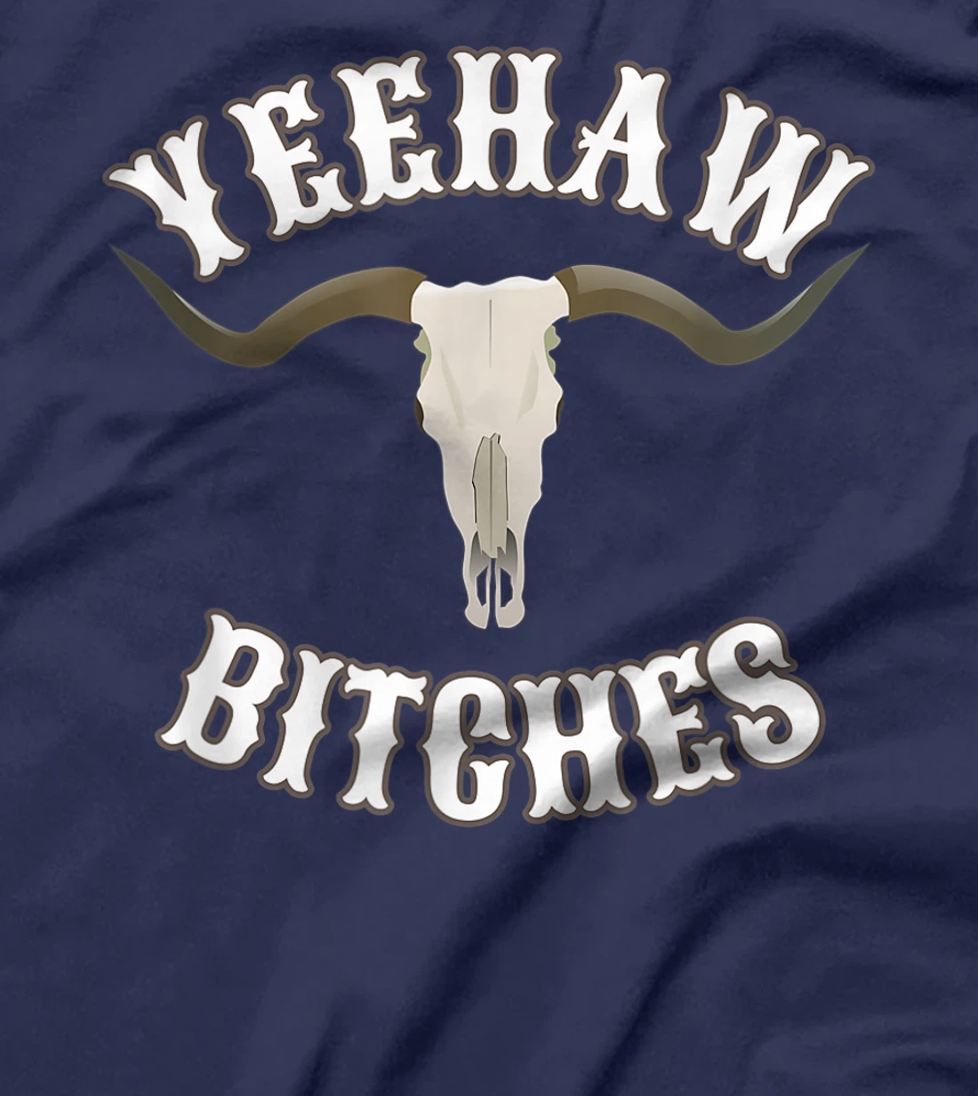 Country Skull Western Yeehaw Bitches T-Shirt