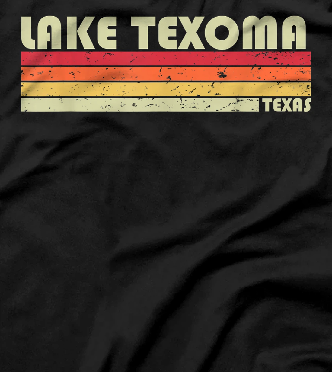 LAKE TEXOMA TEXAS Funny Fishing Camping Summer Gift T-Shirt