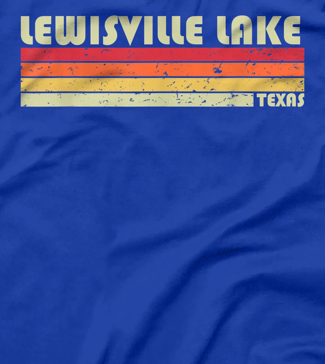 LEWISVILLE LAKE TEXAS Funny Fishing Camping Summer Gift T-Shirt