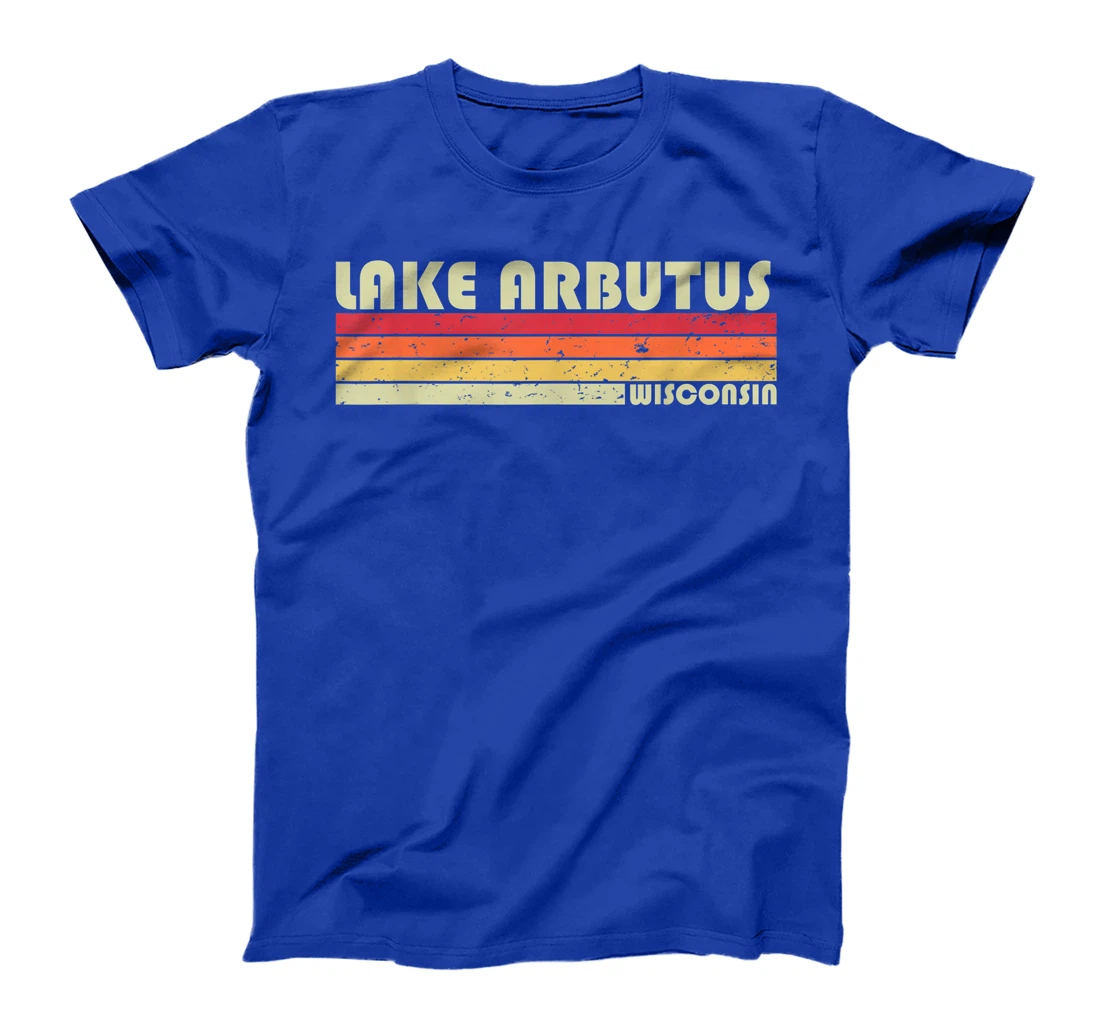LAKE ARBUTUS WISCONSIN Funny Fishing Camping Summer Gift T-Shirt