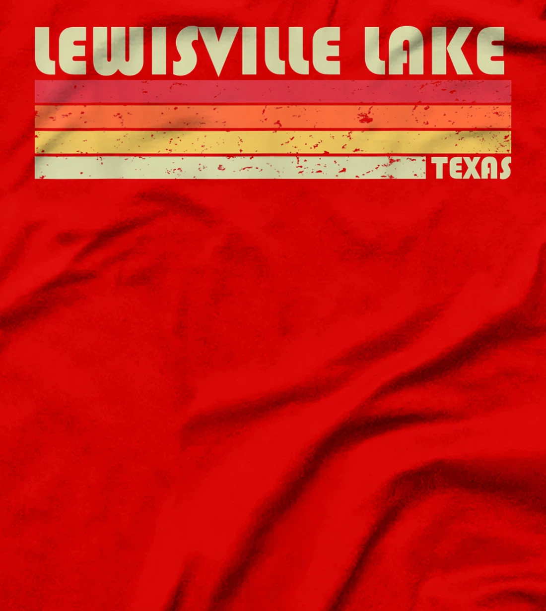 LEWISVILLE LAKE TEXAS Funny Fishing Camping Summer Gift T-Shirt