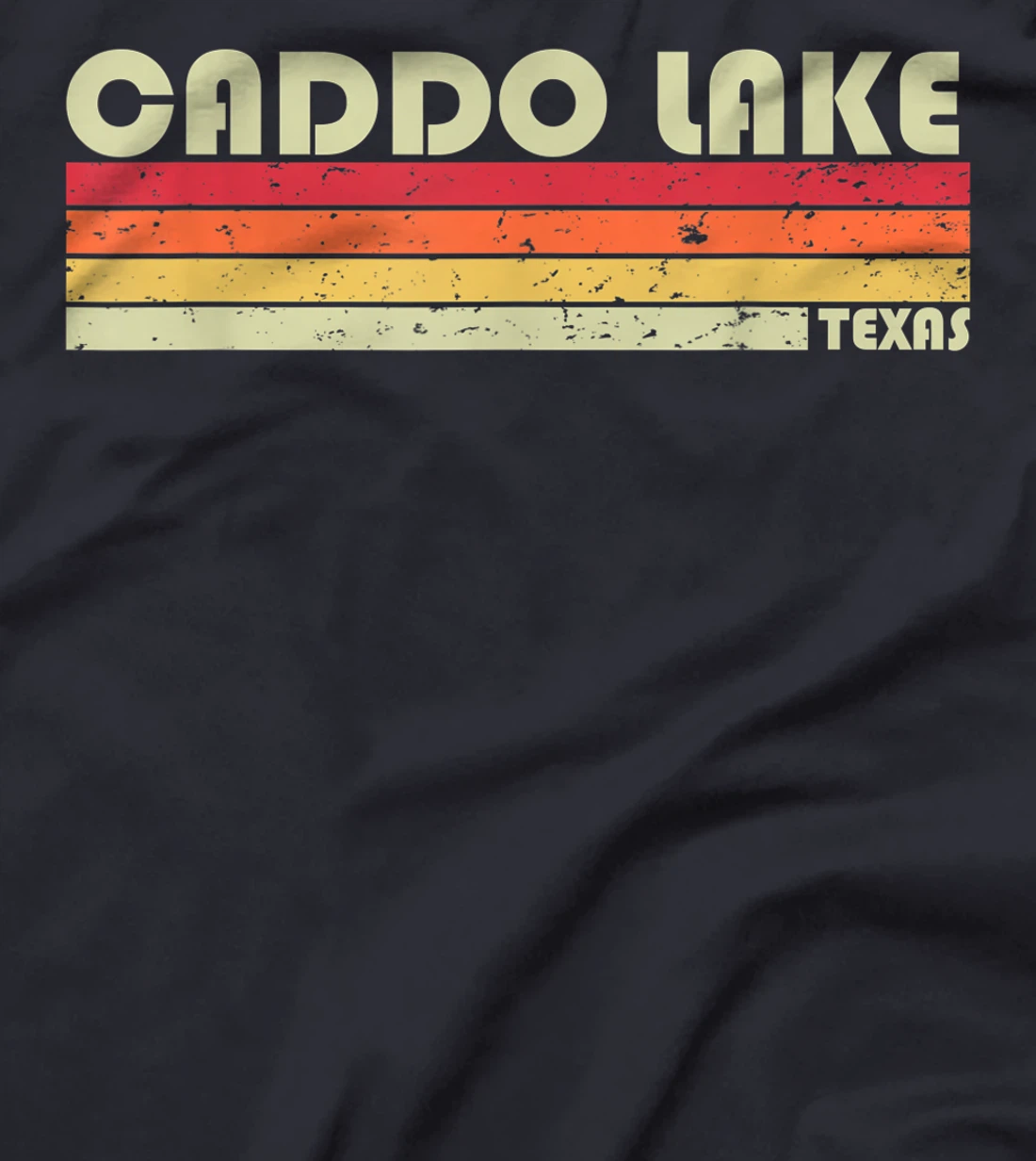 CADDO LAKE TEXAS Funny Fishing Camping Summer Gift T-Shirt
