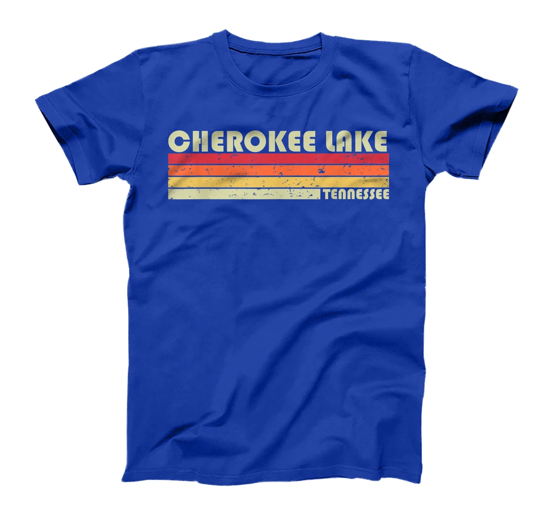 CHEROKEE LAKE TENNESSEE Funny Fishing Camping Summer Gift T-Shirt