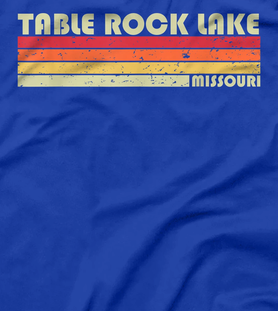 TABLE ROCK LAKE MISSOURI Funny Fishing Camping Summer Gift T-Shirt