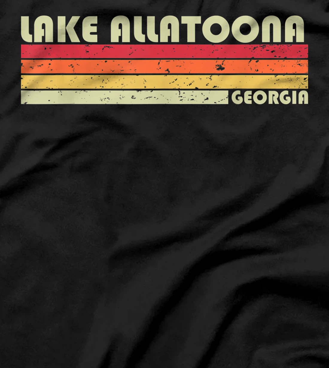LAKE ALLATOONA GEORGIA Funny Fishing Camping Summer Gift T-Shirt
