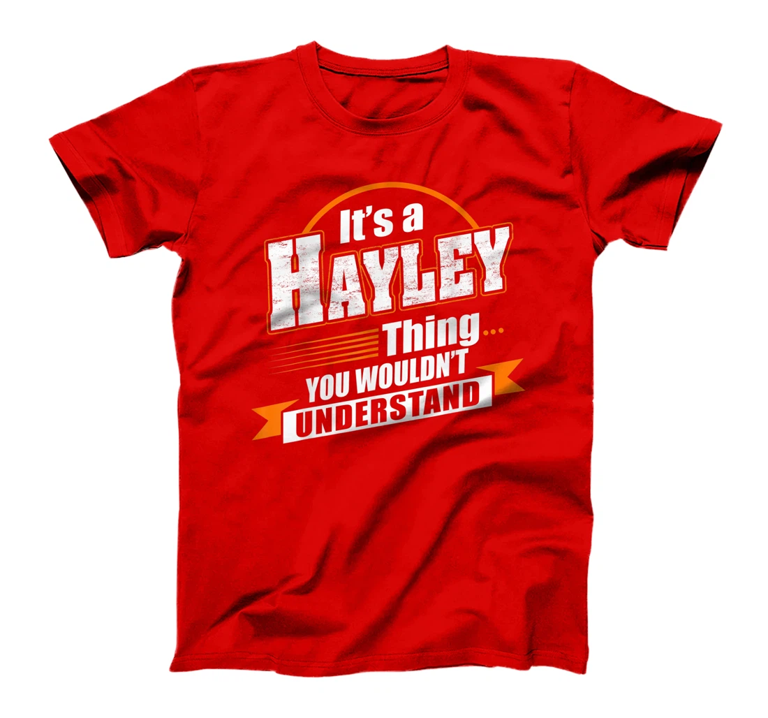 Best Gift For HAYLEY - HAYLEY Named T-Shirt